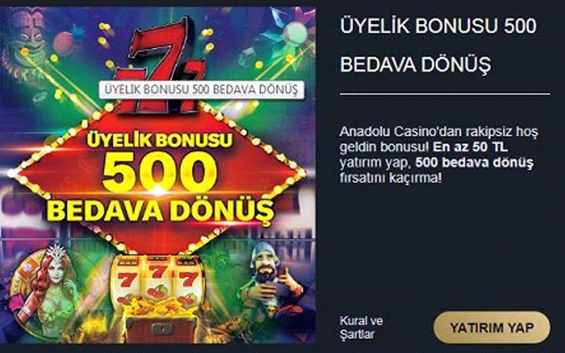 Anadolucasino Üyelik Bonusu, Casino Anadolu Fırsatları
